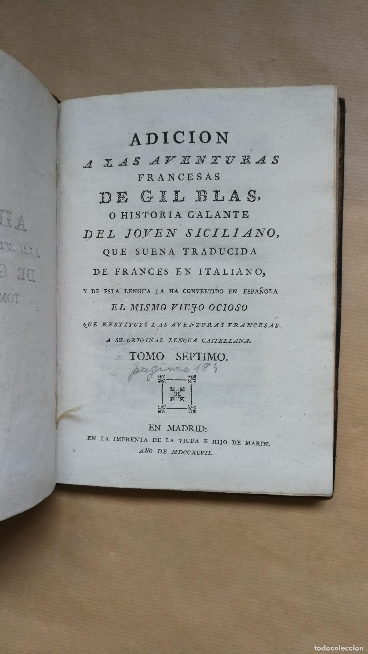 Livres: &rdquo;ADICION A LAS AVENTURAS FRANCESAS DE GIL BLAS, O HISTORIA GALANTE DEL JOVEN SICILIANO. TOMO S&Eacute;PTIMO