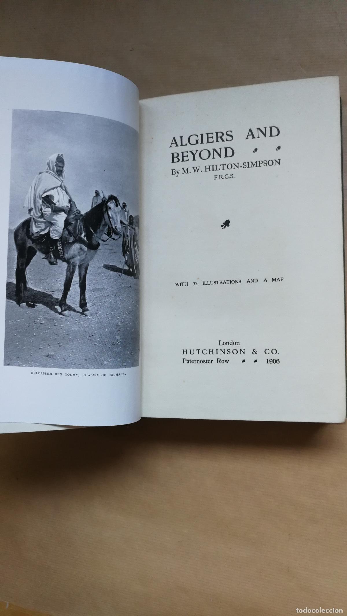 Livres: Algiers and Beyond - M. W. Hilton-Simpson