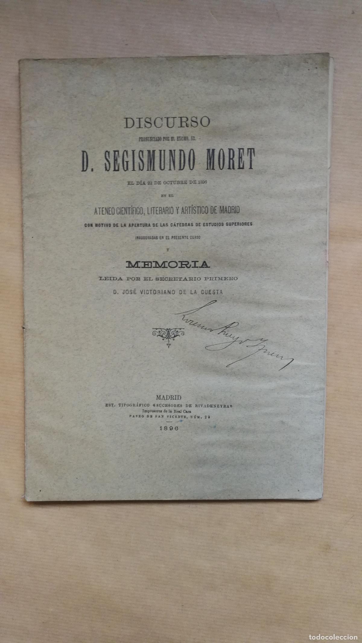 Livres: Discurso le&iacute;do por el Sr. D. el d&iacute;a� en el Ateneo Cient&iacute;fico y Literario de Madrid. - Segismundo Mor