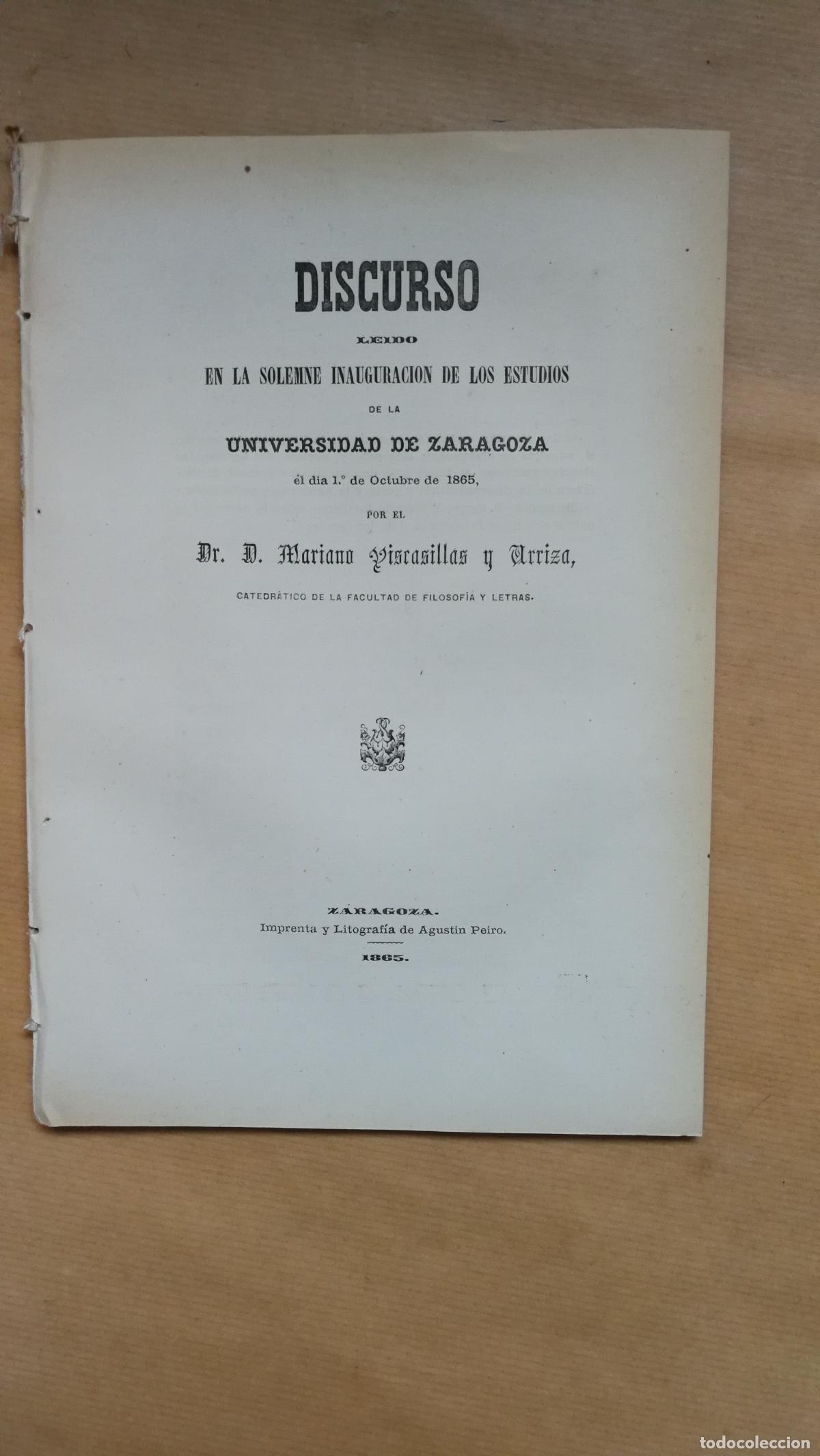 books: Discurso le&iacute;do en la solemne inauguraci&oacute;n de los estudios de la Universidad de Zaragoza el d&iacute;a 1.o d