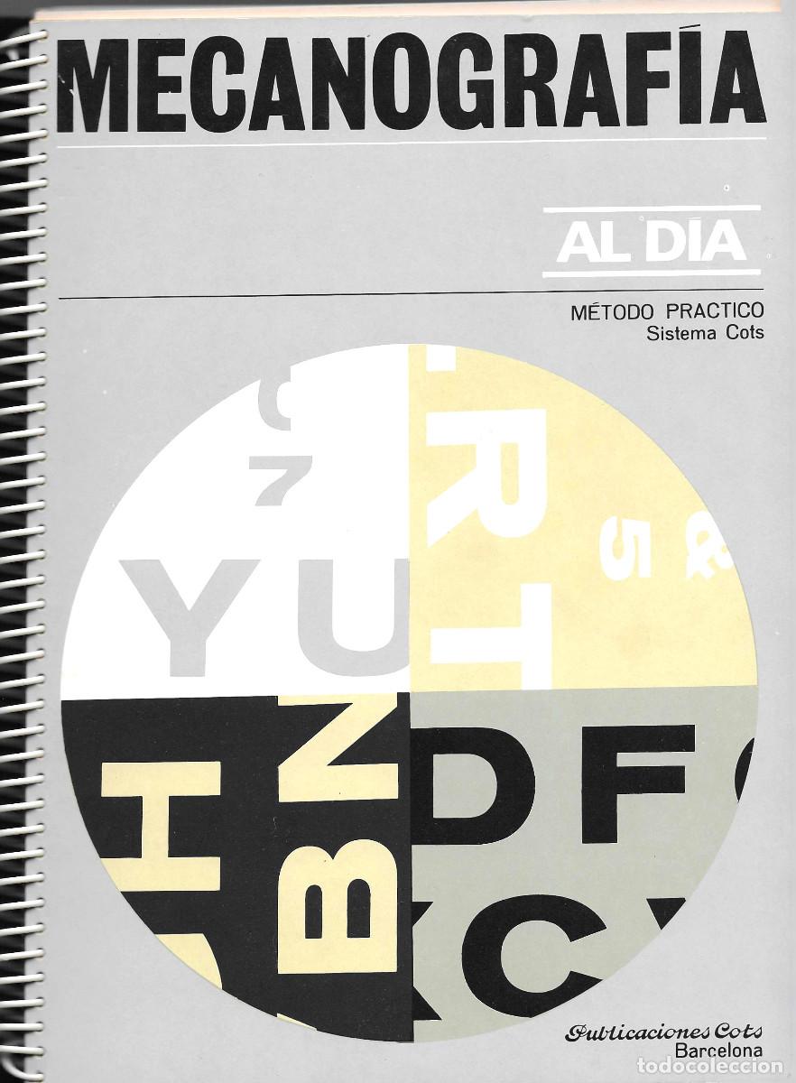 books: Mecanograf&iacute;a M&eacute;todo pr&aacute;ctico al Dia. Sistema Cots