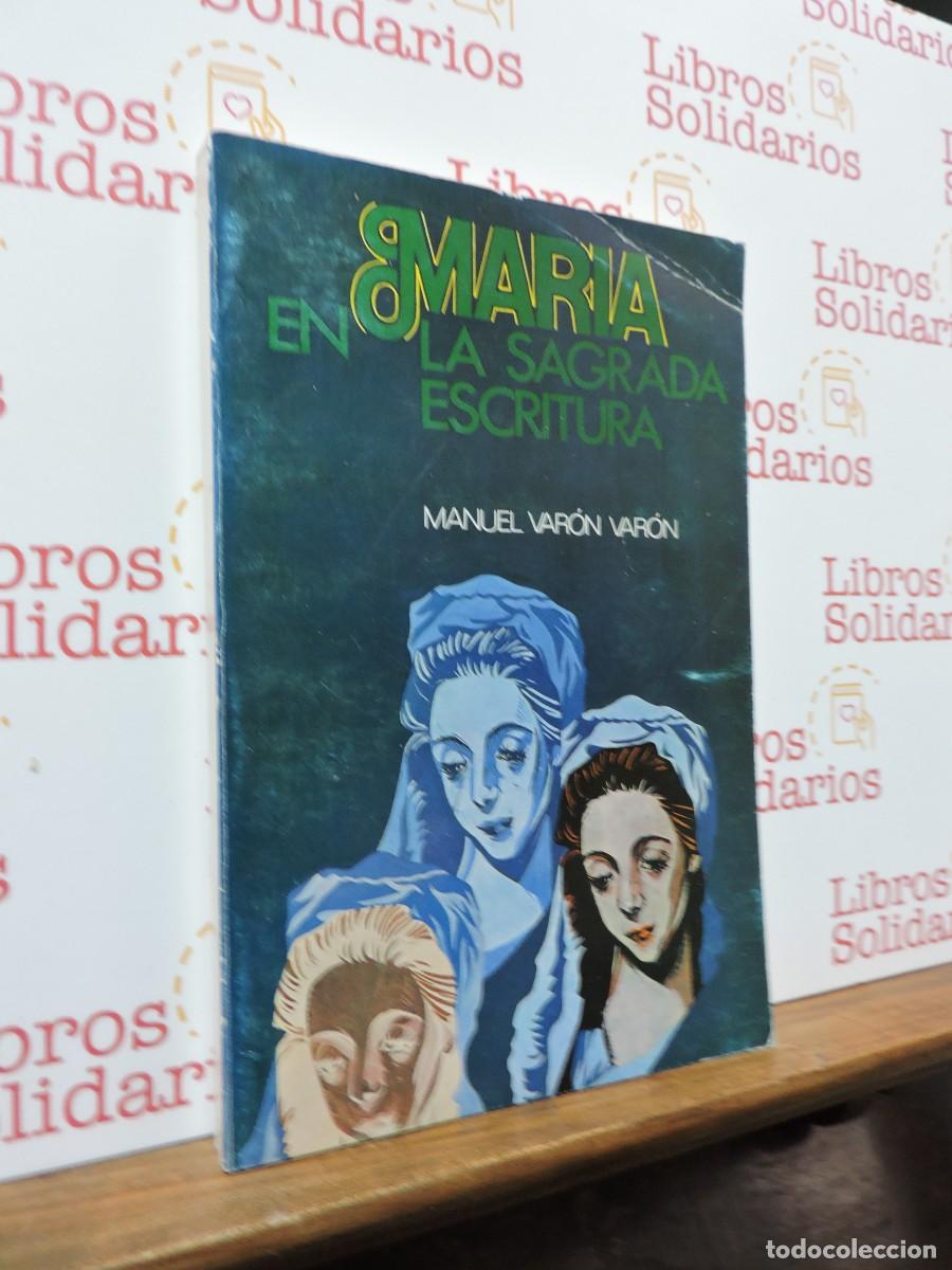 books: Mar&iacute;a, en la sagrada escritura. VAR&Oacute;N VAR&Oacute;N, Manuel. Ed. Santa Rita. Granada, 1978