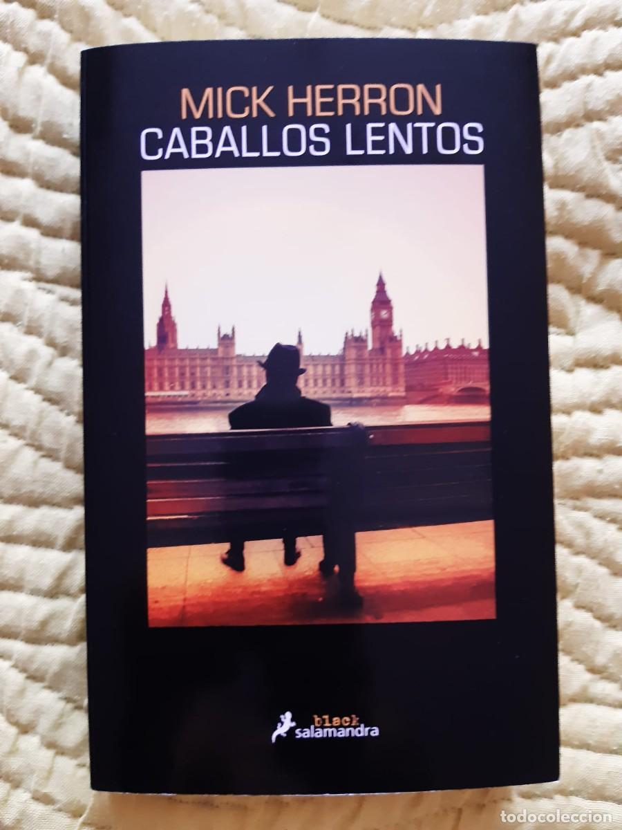 Libros: CABALLOS LENTOS. Mick Herron