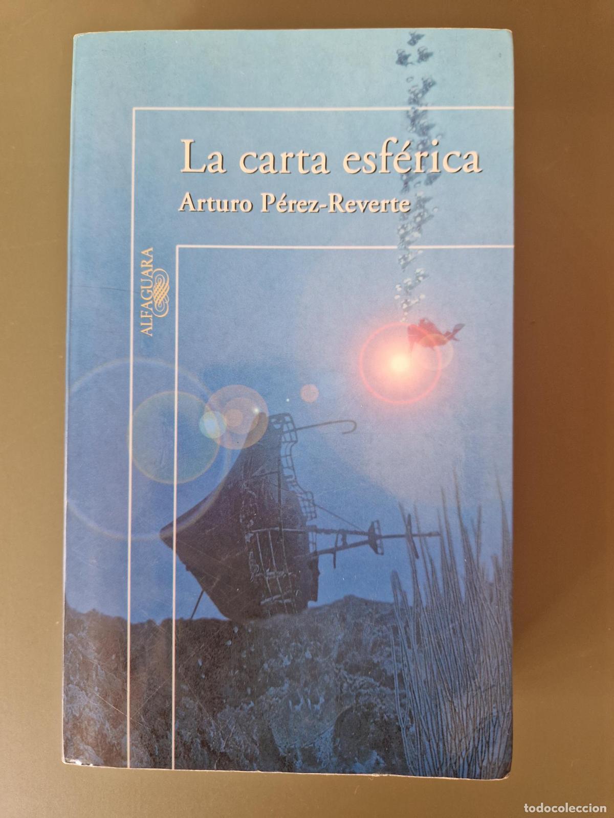 Libros: La carta esf&eacute;rica - Arturo P&eacute;rez-Revert&eacute;