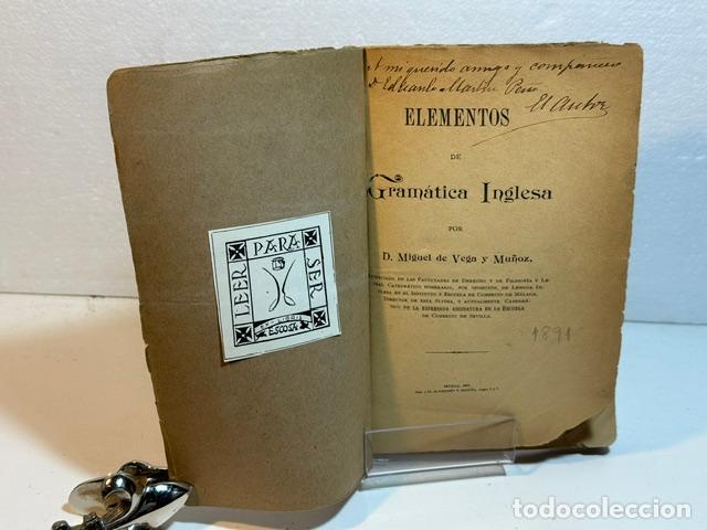 Livres: ELEMENTOS DE GRAMATICA INGLESA MIGUEL DE VEGA Y MU&Ntilde;O 1891
