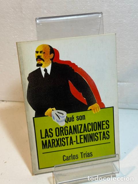 Livres: QUE SON LAS ORGANIZACIONES MARXISTA-LENINISTAS
