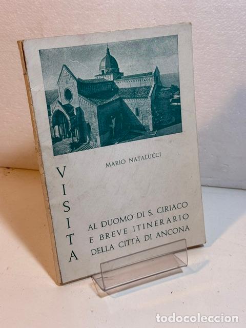 Livres: AL DUOMO DIS S CIRIACO E BREVE ITINERARIO DELLA CITTA DI ANCONA