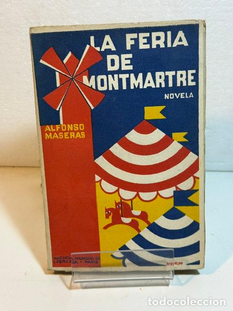 Libri di seconda mano: LA FERIA DE MONTMARTRE