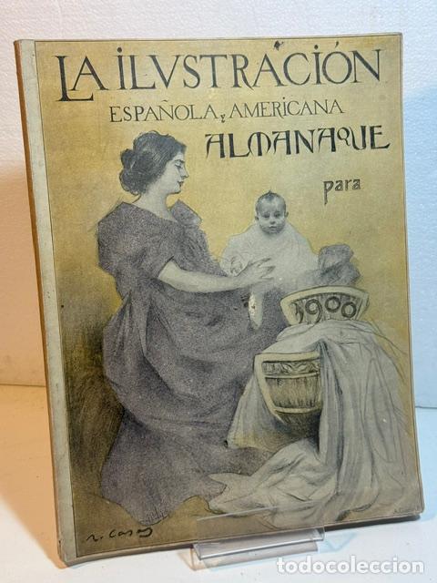 Livres: LA ILUSTRACION ESPA&Ntilde;OLA Y AMERICANA ALMANAQUE PARA 1900