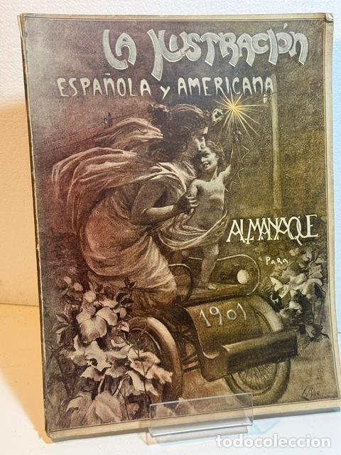 Livres: LA ILUSTRACION ESPA&Ntilde;OLA Y AMERICANA ALMANAQUE PARA 1901
