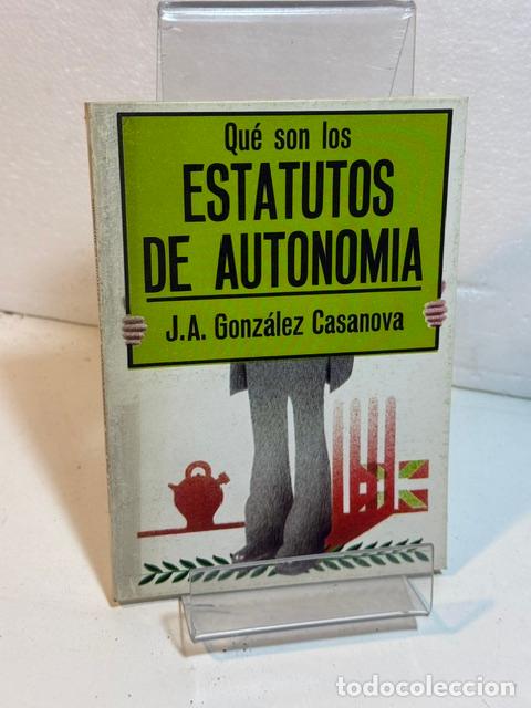Livres: QUE SON LOS ESTATUTOS DE AUTONOMIA