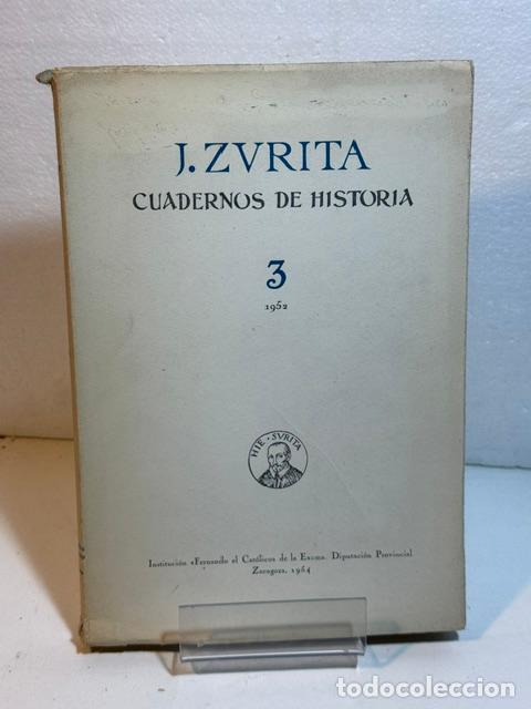 Livros em segunda m&atilde;o: JERONIMO ZURITA CUADERNOS DE HISTORIA 3 1952