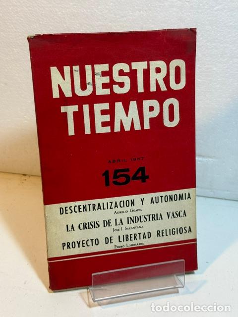 B&uuml;cher: NUESTRO TIEMPO REVISTA DE CUESTIONES ACTUALES N&Uacute;MERO 154