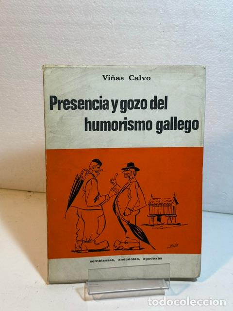books: PRESENCIA Y GOZO DEL HUMORISMO GALLEGO