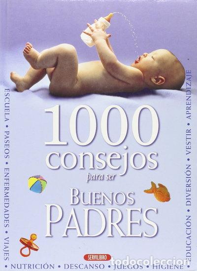 Livres: 1000 consejos para ser buenos padres- 9788479714529