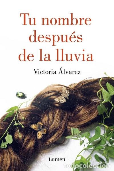Livres: Tu nombre despu&eacute;s de la lluvia- 9788426400079