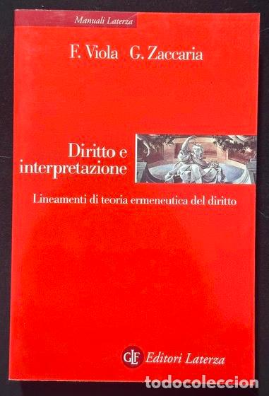 Livres: DIRITTO E INTERPRETAZIONE. Lineamenti di teoria ermeneutica del diritto - VIOLA, Francesco - ZACCARI