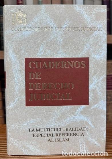 Livres: LA MULTICULTURALIDAD: ESPECIAL REFERENCIA AL ISLAM - RODRIGUEZ BENOT, Andr&eacute;s