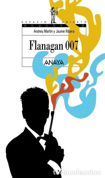 Libros: Flanagan 007- 9788420784519