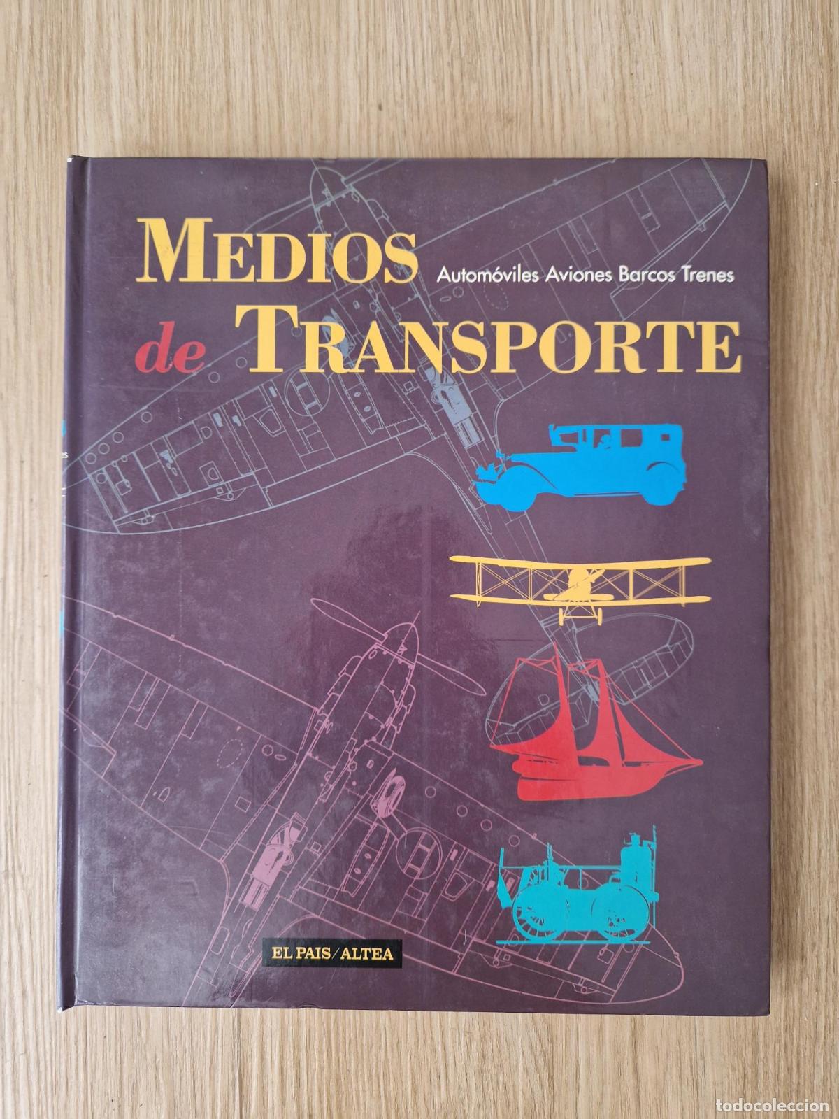Libros: Medios de transporte. Autom&oacute;viles, Aviones, Barcos, Trenes. Ilustrado -