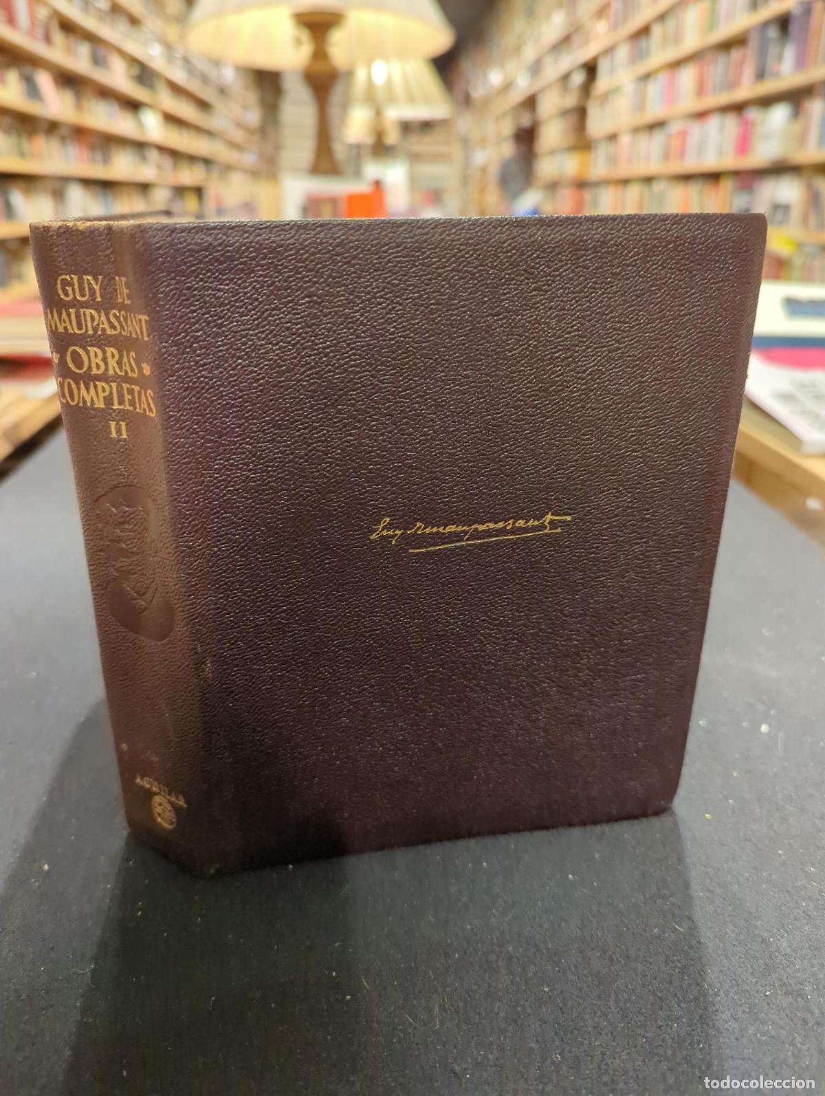 Libri di seconda mano: Obras Completas II - Guy de Maupassant