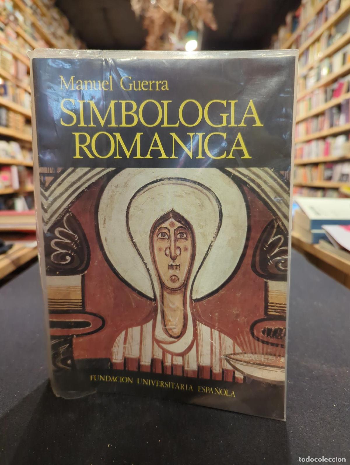 Livros em segunda m&atilde;o: Simbolog&iacute;a rom&aacute;nica - Manuel Guerra