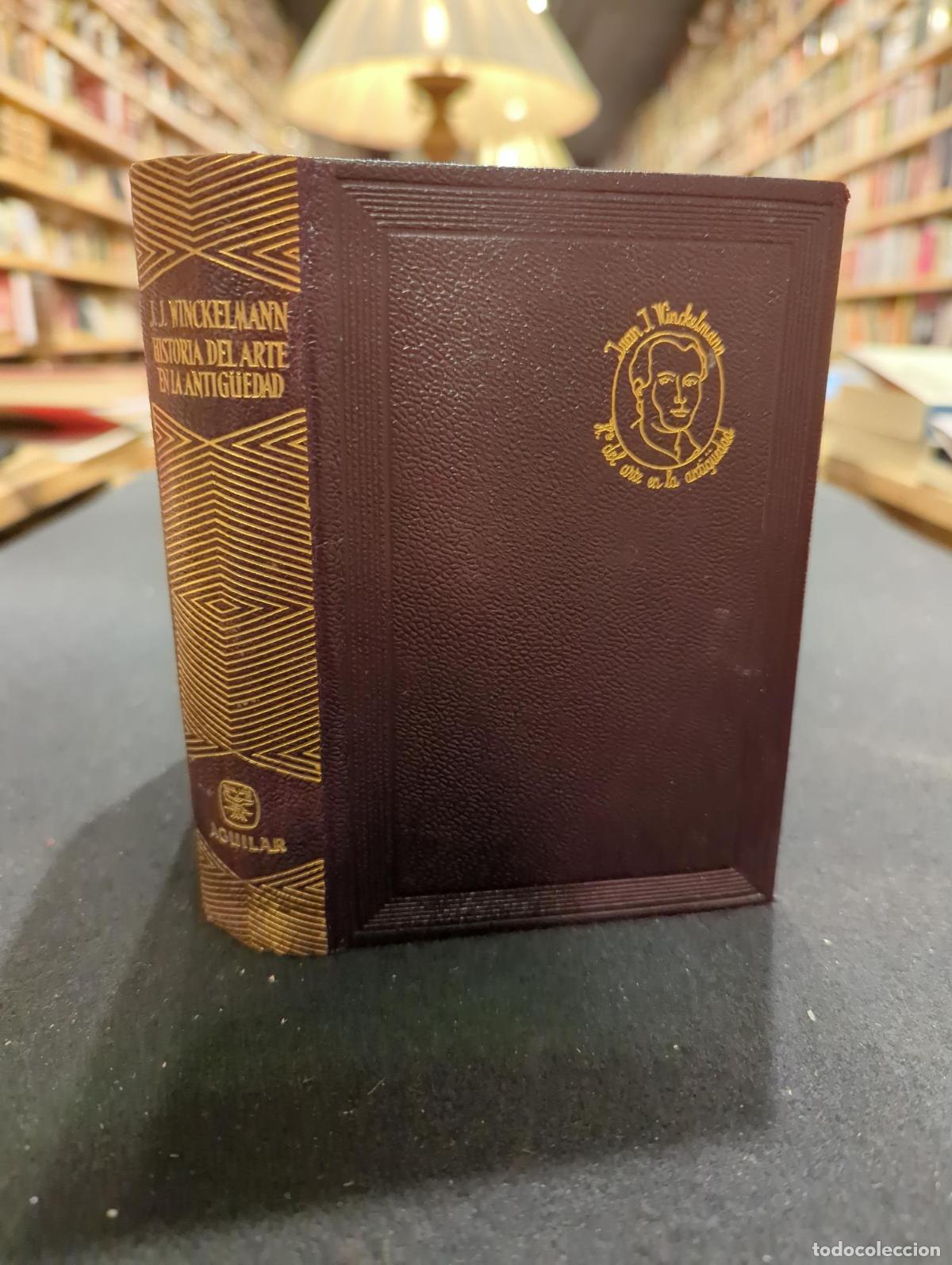 books: Historia del arte en la Antig&uuml;edad - J. J. Winckelmann