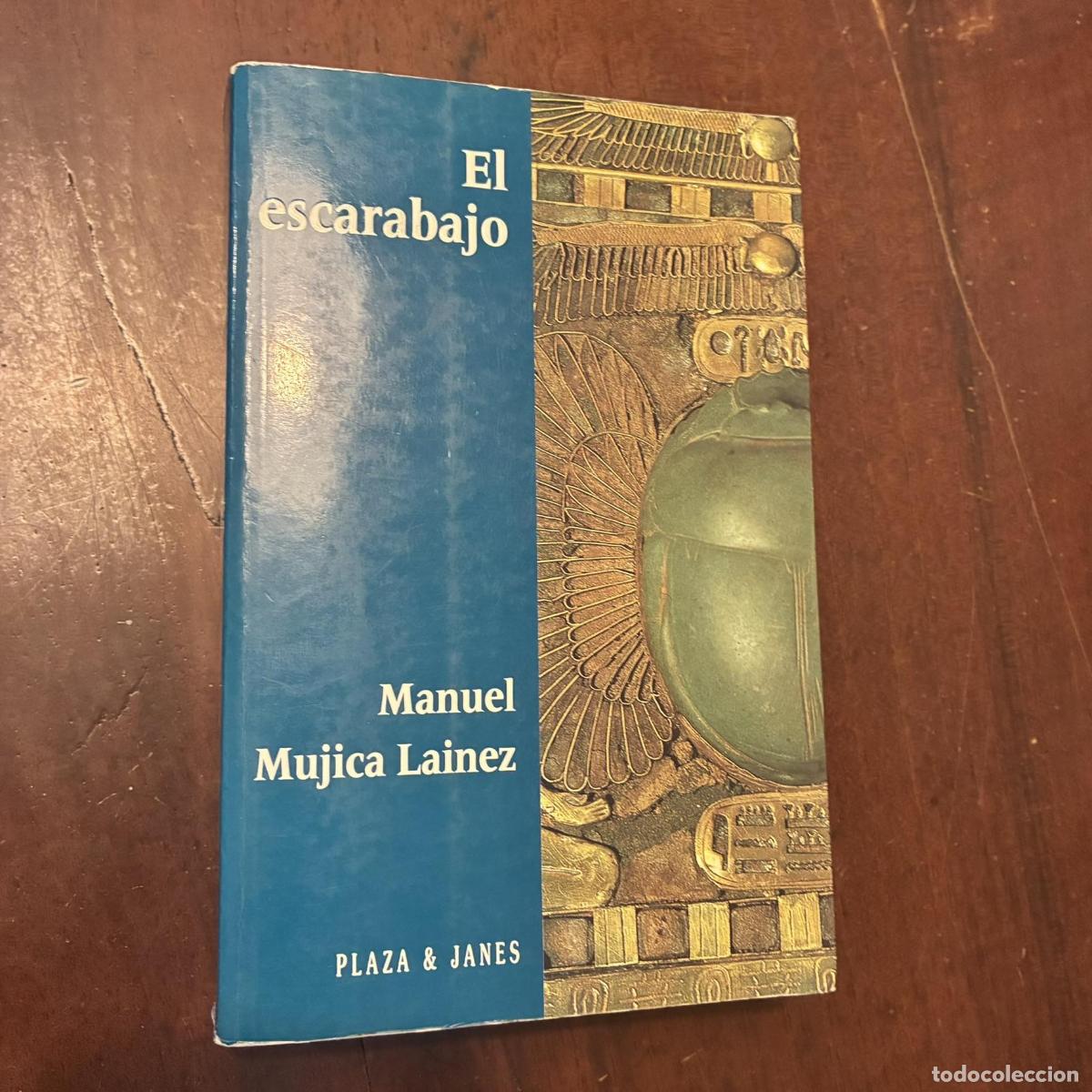 Livres: El escarabajo - Manuel Mujica Lainez