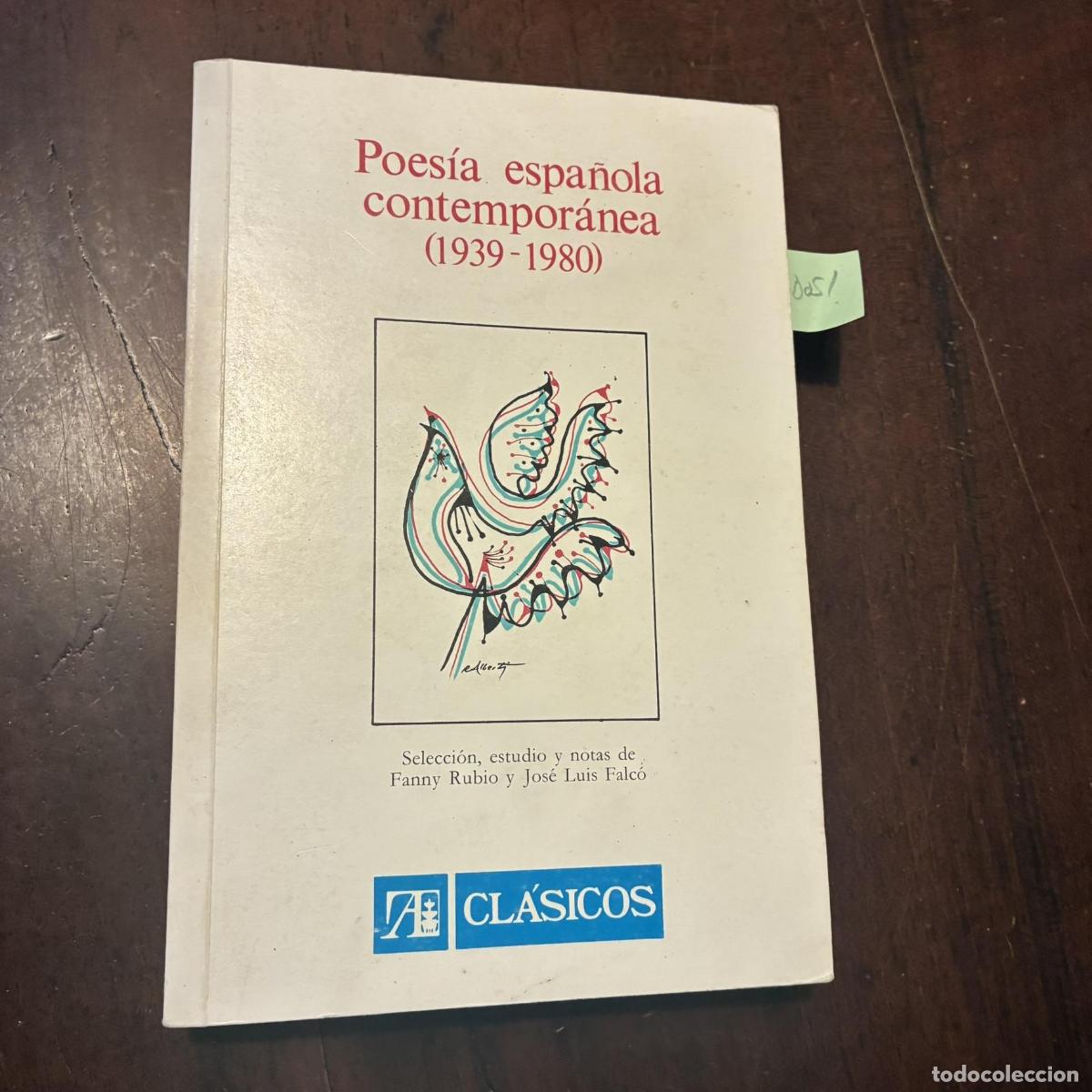 B&uuml;cher: Poes&iacute;a espa&ntilde;ola contempor&aacute;nea (1939-1980) - Fanny Rubio. Jos&eacute; Luis Falc&oacute; (eds)