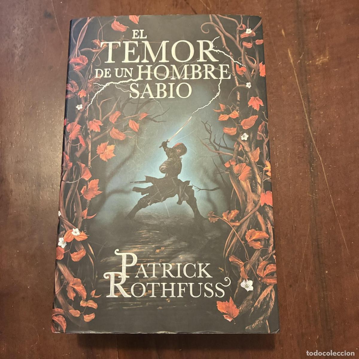 B&uuml;cher: El temor de un hombre sabio - Patrick Rothfuss