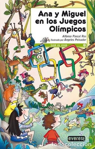 books: Ana y Miguel en los Juegos Ol&iacute;mpicos- 9788444140933