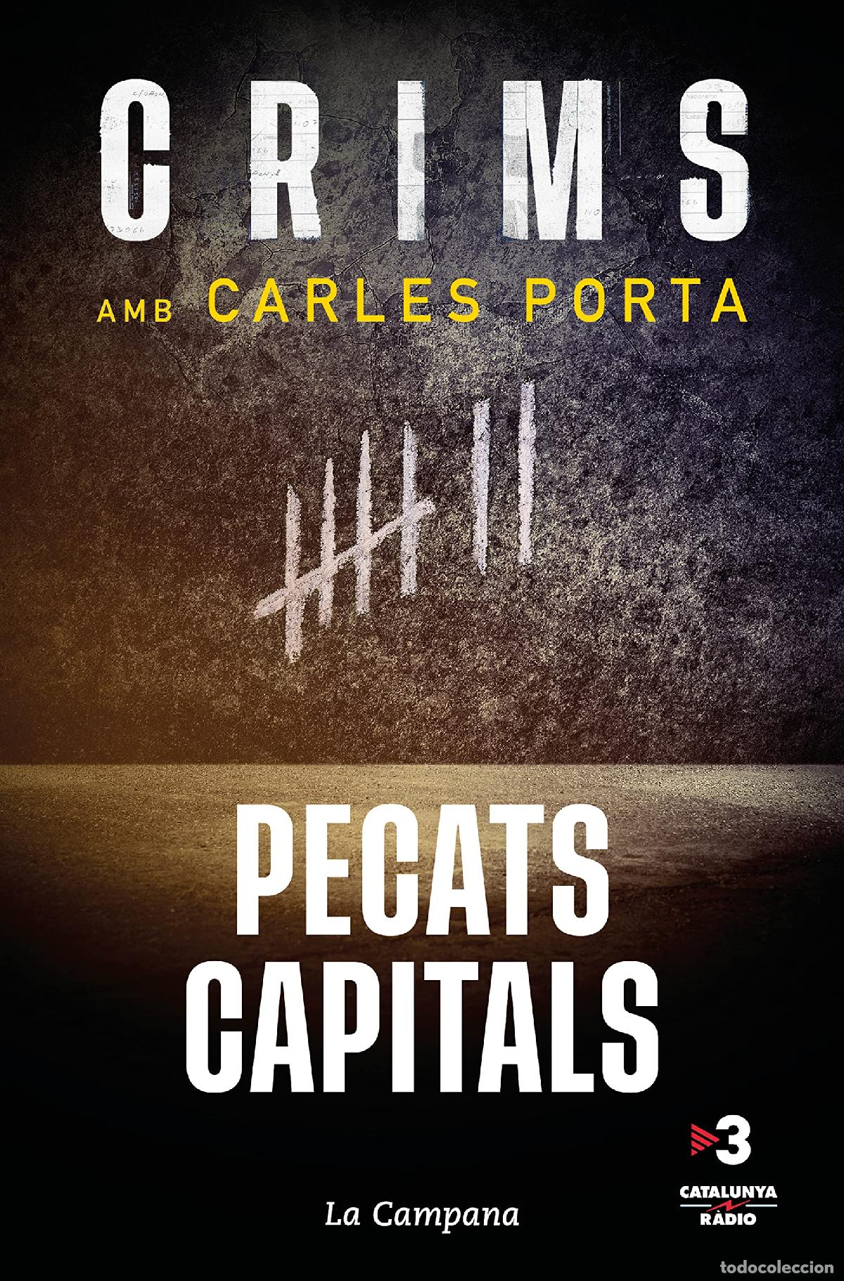Libri di seconda mano: Crims amb Carles Porta - Pecats capitals: 3 (Divulgaci&oacute;)
