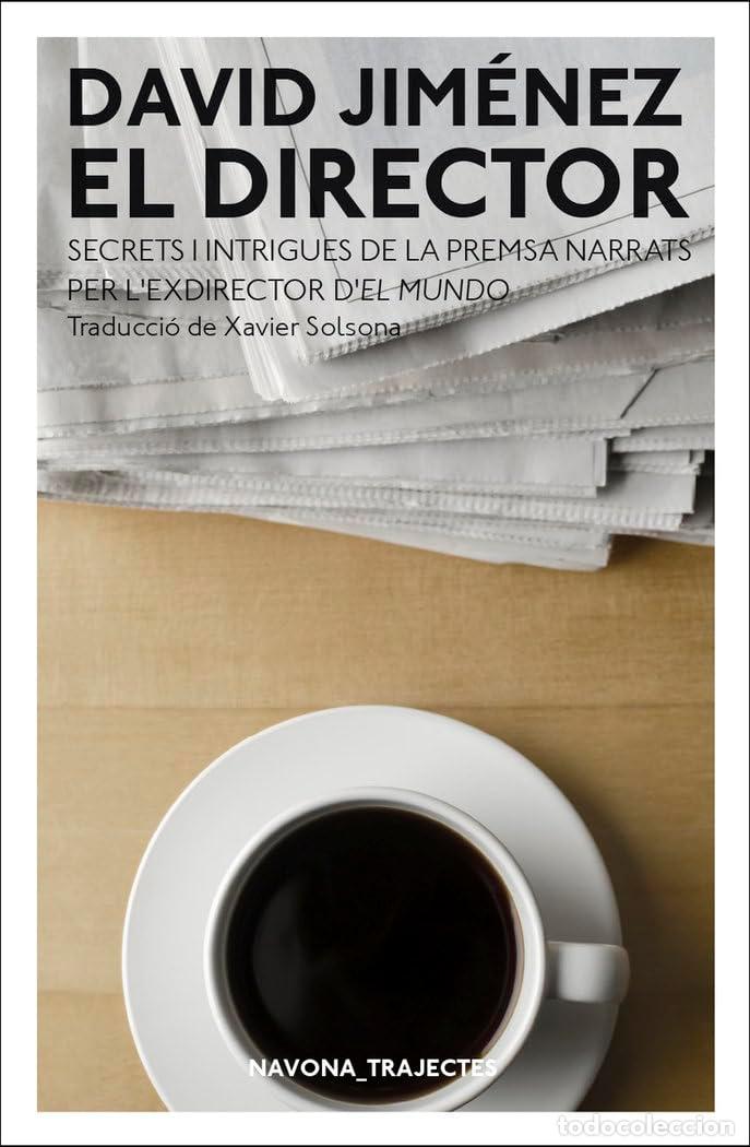 Libros: El Director - David Jim&eacute;nez - Foto 1