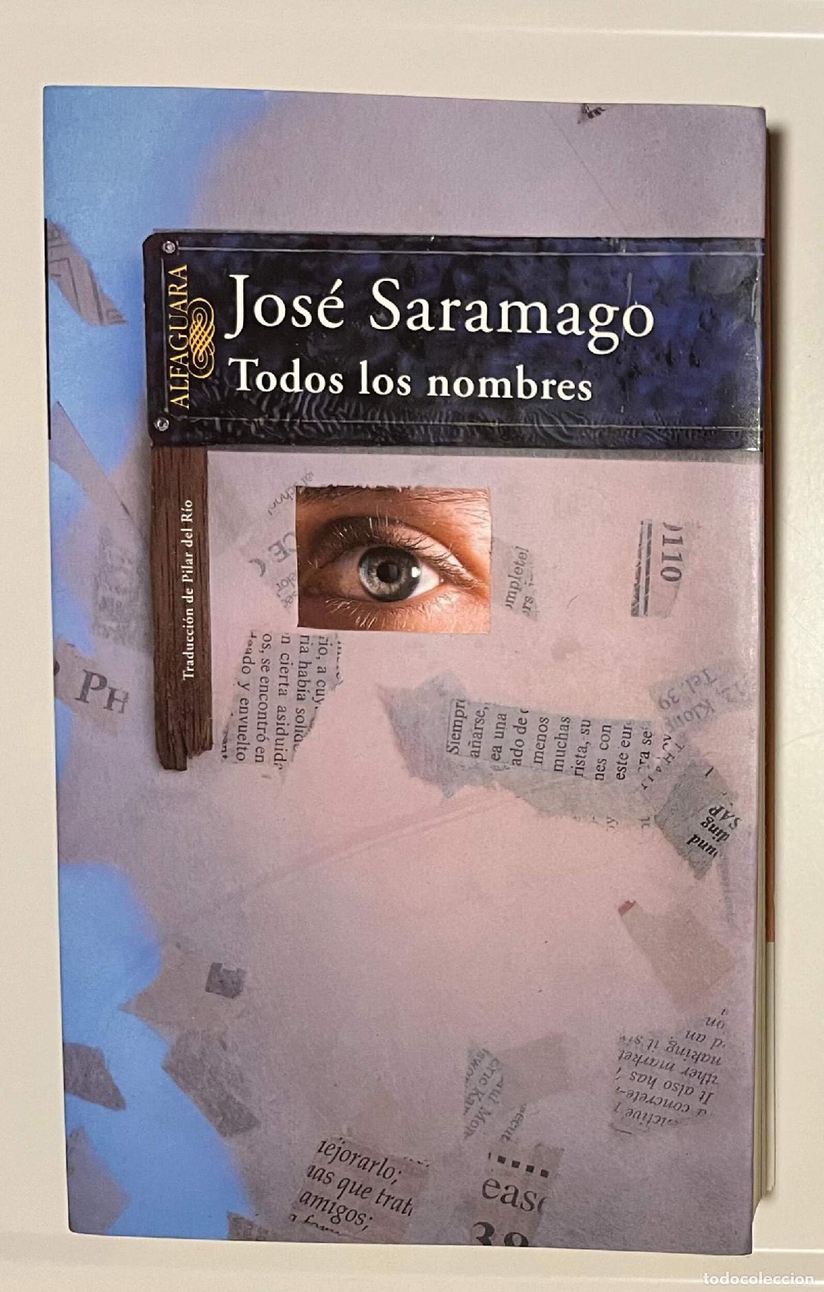 Libros: Todos Los Nombres/all the Names - Foto 1