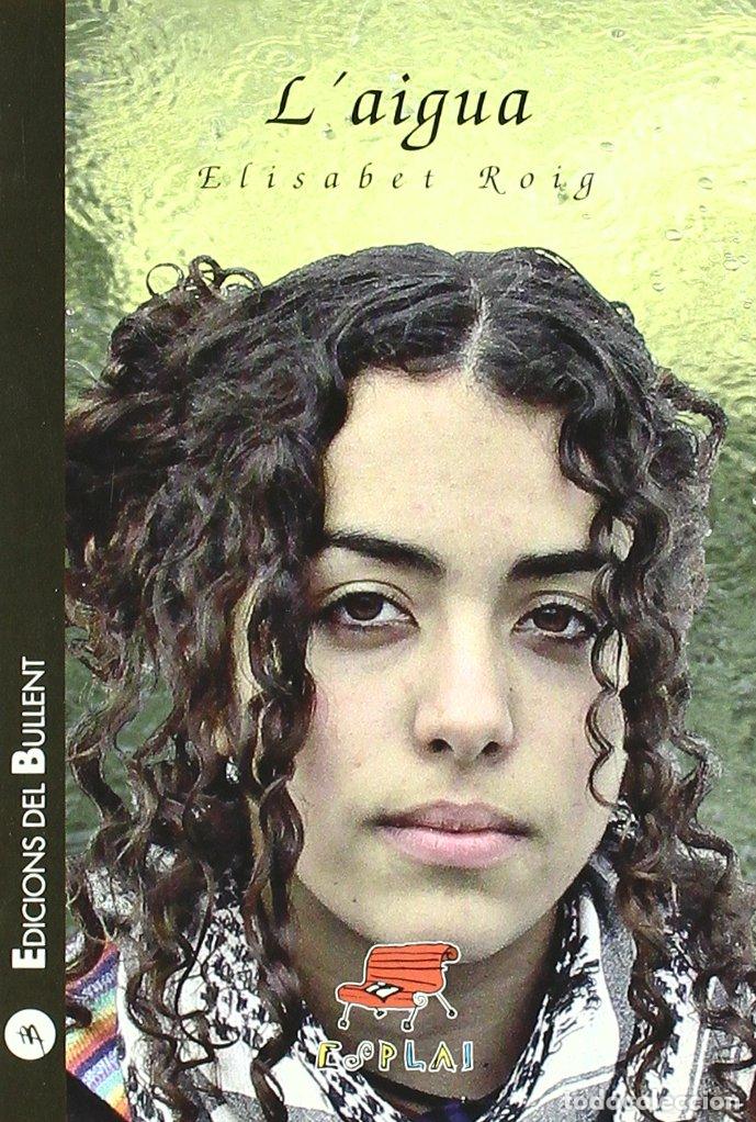 Libros: L&rsquo;aigua (Esplai) - Roig Ca&ntilde;adas, Elisabet