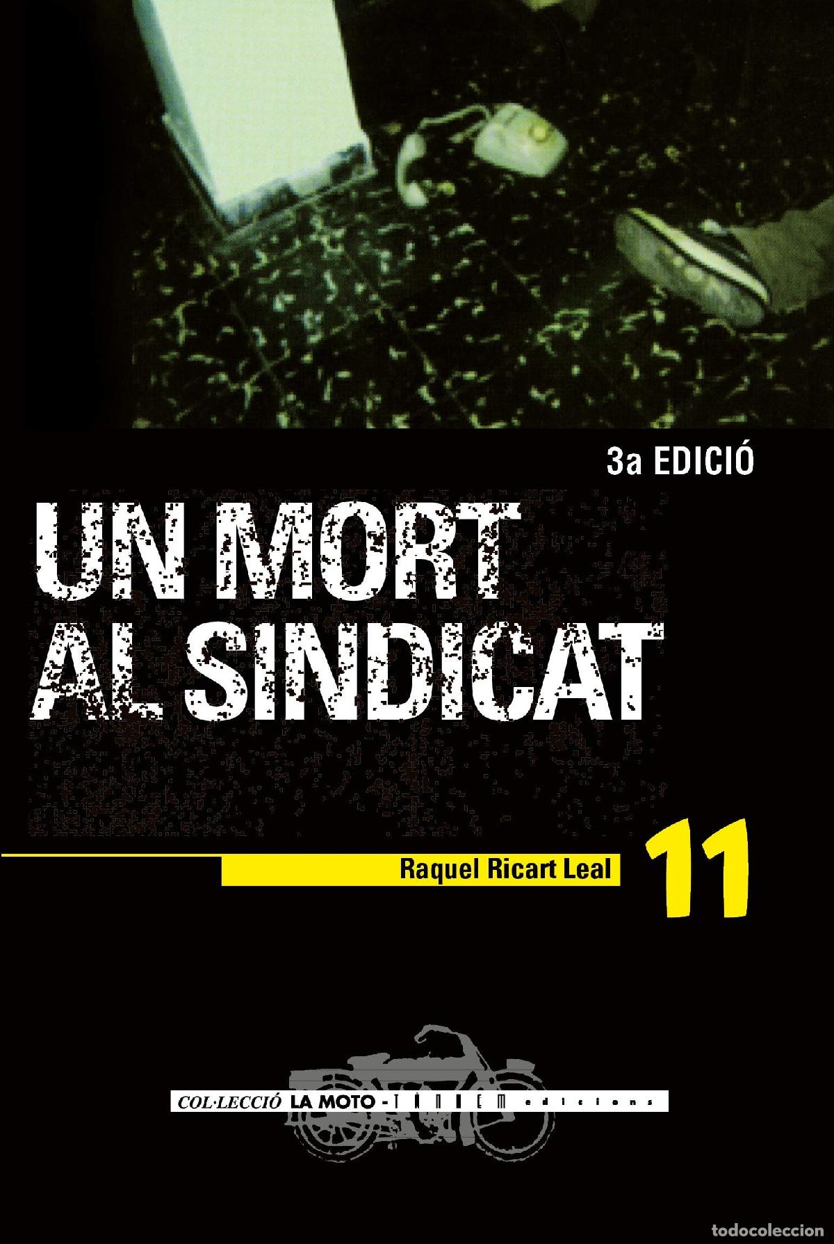 Libros: Un mort al sindicat: 11 (La Moto)