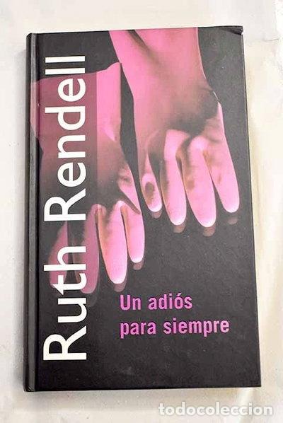 Libros: Un adi&oacute;s para siempre- 9788447319176
