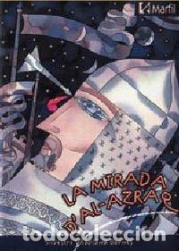 Libros: La mirada d&acute;Al-Azraq (Narrativa Secundaria) - 9788426810458