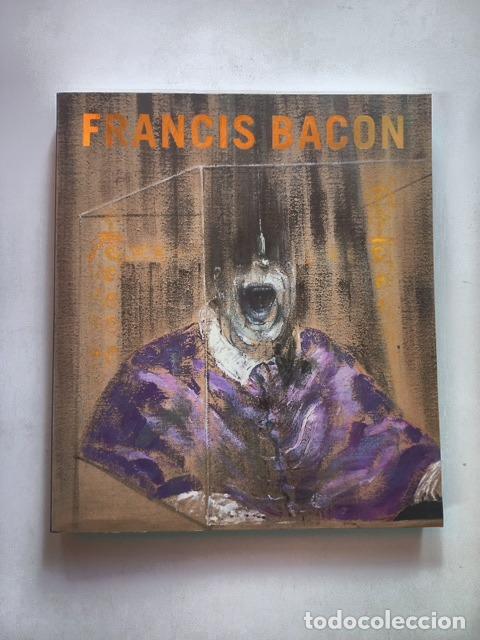 Libros: Francis Bacon. Matthew Gale. Chris Stephens - Francis Bacon