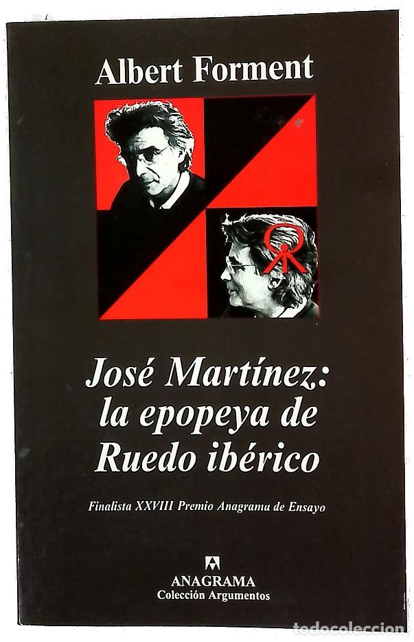 Libros: Jos&eacute; Mart&iacute;nez: la epopeya de Ruedo ib&eacute;rico