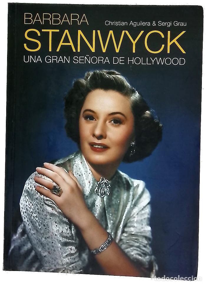 Libros: Barbara Stanwick : una gran se&ntilde;ora de Hollywood