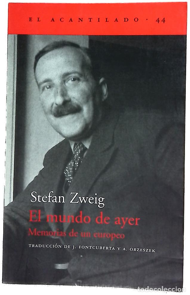 Libros: El mundo de ayer memorias de un europeo