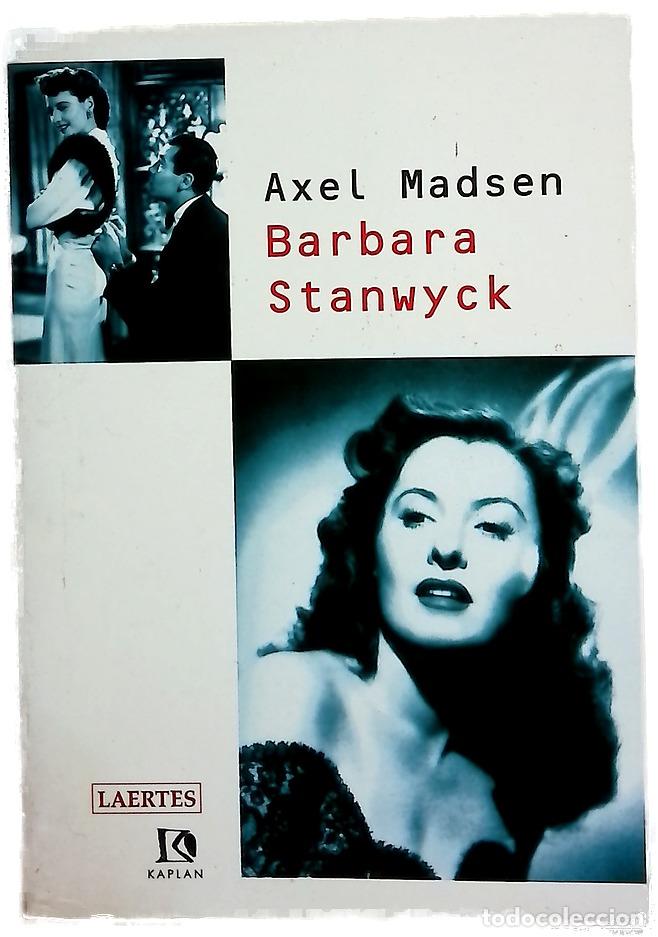 Libros: Barbara Stanwyck - Madsen, Axel