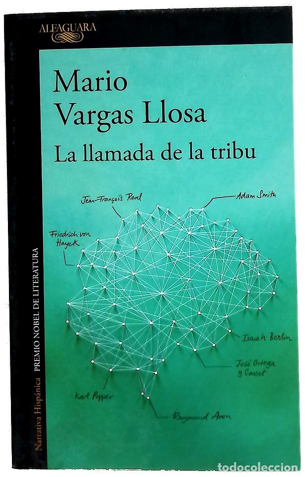 Libros: La llamada de la tribu - Vargas Llosa, Mario