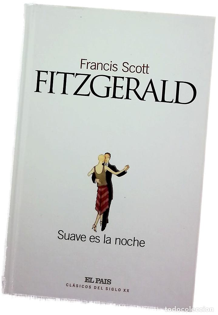 Libros: Suave es la noche - Fitzgerald, F. Scott