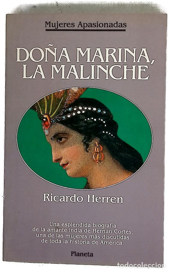 Libros: Do&ntilde;a Marina, la Malinche - Herren, Ricardo