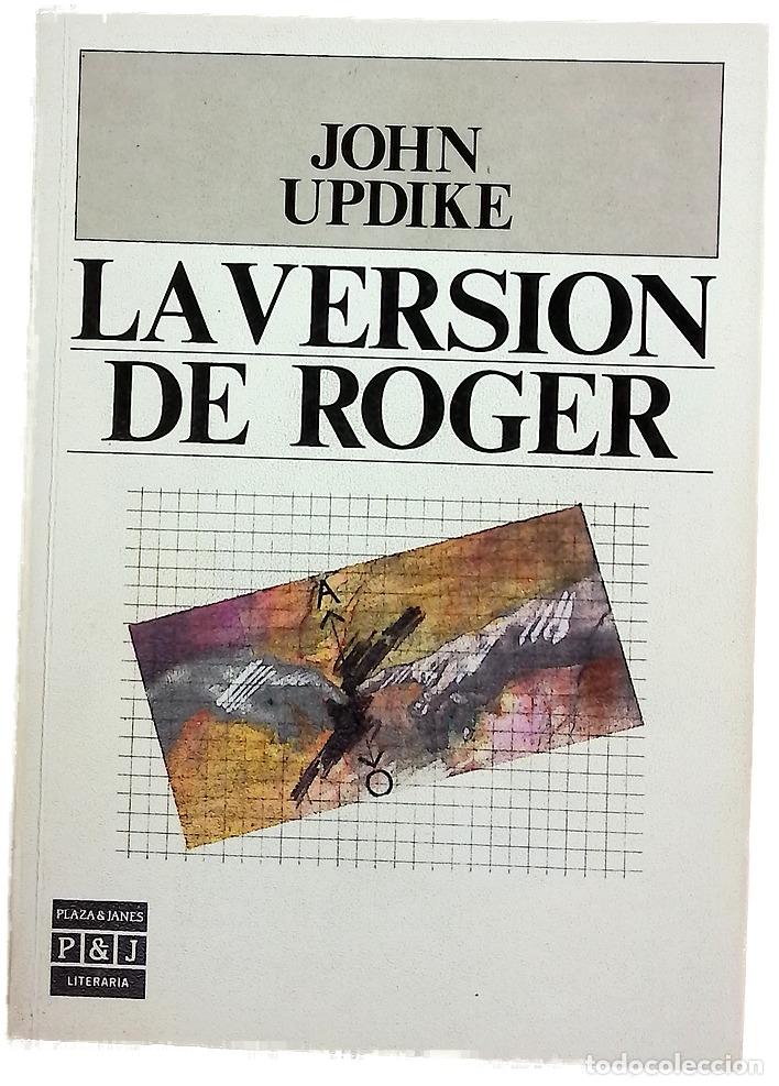 Libros: La versi&oacute;n de Roger - Updike, John; Ferrer Aleu, J