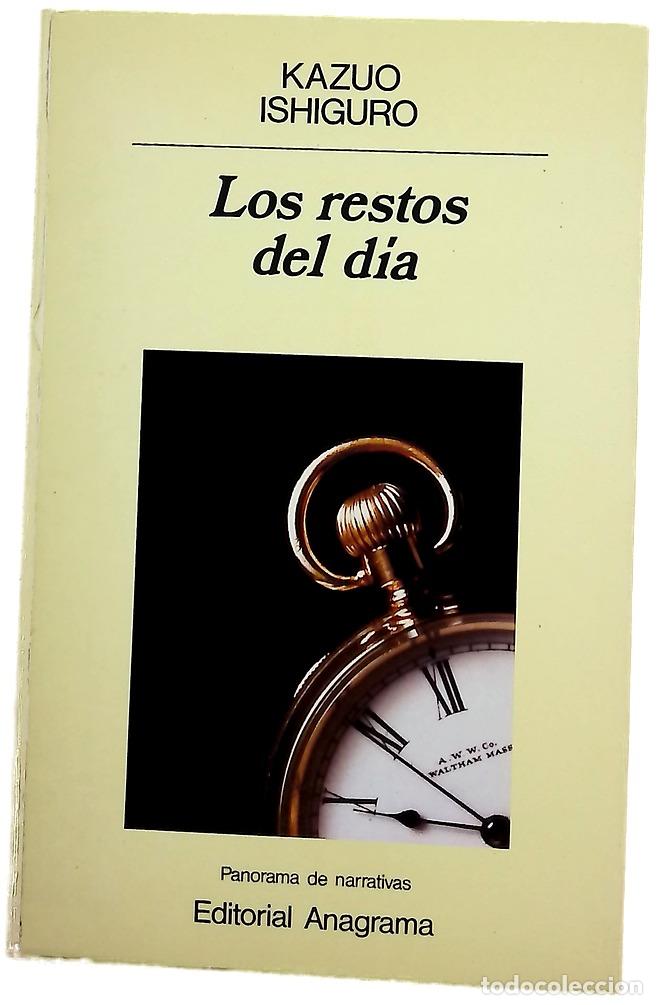 Libros: Los restos del d&iacute;a - Ishiguro, Kazuo; Hern&aacute;ndez Franc&eacute;s, &Aacute;ngel Luis