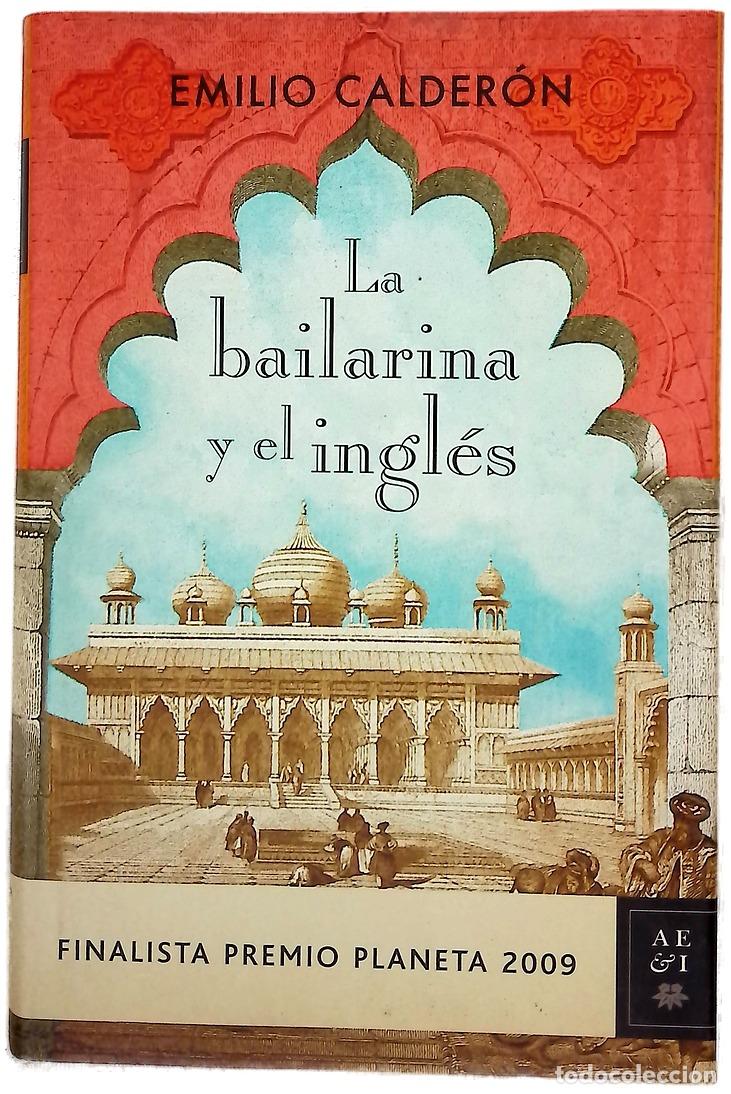 Libros: La bailarina y el ingl&eacute;s - Calder&oacute;n, Emilio