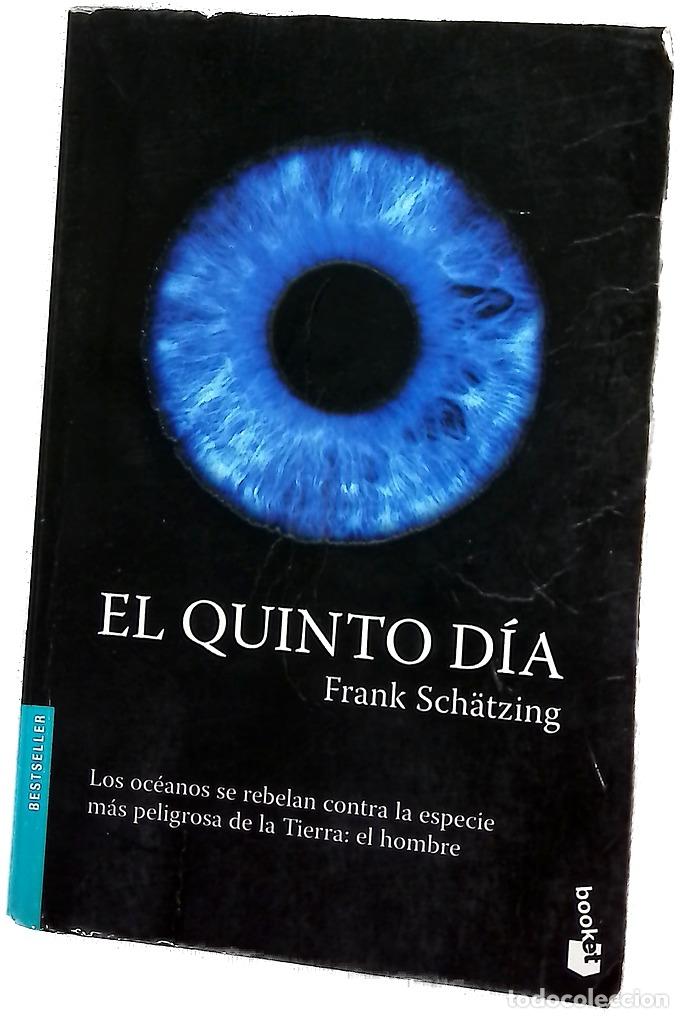 Livres: El quinto d&iacute;a - Sch&auml;tzing, Frank